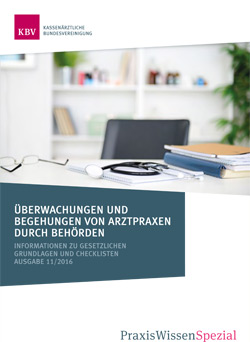 &Uuml;berwachungen und Begehungen von Arztpraxen durch Beh&ouml;rden