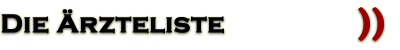 &Auml;rzte in Bad Berleburg ::: &Auml;rzteliste